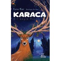 Karaca / Bir Geyik Masalı - Esra Nar - Mecaz Çocuk
