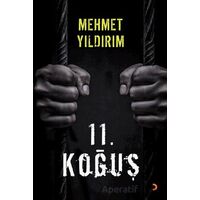 11. Koğuş - Mehmet Yıldırım - Cinius Yayınları