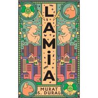 Lamia - Murat S. Dural - Epona Kitap