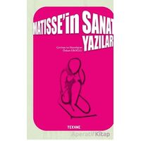 Matisse’in Sanat Yazıları - Özkan Eroğlu - Tekhne Yayınları