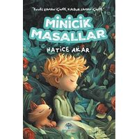 Minicik Masallar - Hatice Akar - Mavi Nefes Yayınları