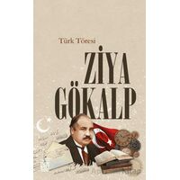 Türk Töresi - Ziya Gökalp - Palet Yayınları