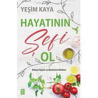 Hayatının Şefi Ol - Yeşim Kaya - Mona