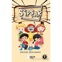Şipşak 7 - Beyza Bakırcı - Parya Kitap