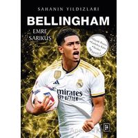 Bellingham - Sahanın Yıldızları - Emre Sarıkuş - Parodi Yayınları