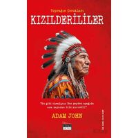 Kızılderililer - Adam John - Siyah Beyaz Yayınları