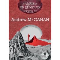 Tanrısız Bir Dünyanın Mucizeleri - Andrew Mcgahan - Livera Yayınevi