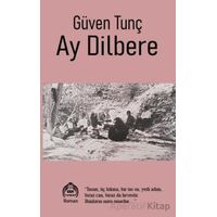 Ay Dilbere - Güven Tunç - Kekeme Yayınları