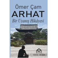 Arhat Bir Uyanış Hikayesi - Ömer Çam - Kekeme Yayınları