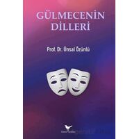 Gülmecenin Dilleri - Ünsal Özünlü - Günce Yayınları