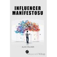 Influencer Manifestosu - Alice Palmer - Herdem Kitap