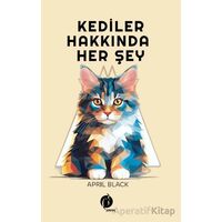 Kediler Hakkında Herşey - April Black - Herdem Kitap