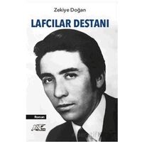 Lafcılar Destanı - Zekiye Doğan - Kuytu Yayınları