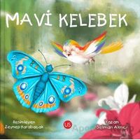 Mavi Kelebek - Selman Akıncı - US Yayınları