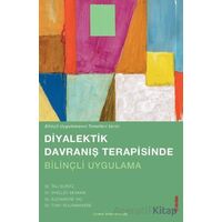 Diyalektik Davranış Terapisinde Bilinçli Uygulama - Tali Boritz - Sola Unitas