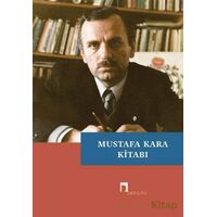 Mustafa Kara Kitabı - Abdurrezzak Tek - Dergah Yayınları