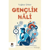 Gençlik Hali - Tuğba Ülker - Cezve Kitap
