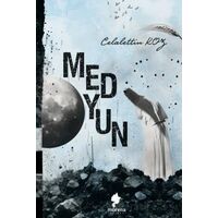 Medyun - Celalettin Koz - Morena Yayınevi
