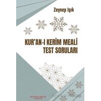 Kuran-ı Kerim Meali Test Soruları - Zeynep Işık - İmam Rıza Dergahı Yayınları
