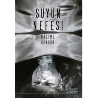 Suyun Nefesi - Halime Güngör - Kuytu Yayınları