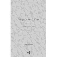 Yaşanılası Mitler - Joseph Campbell - Islık Yayınları