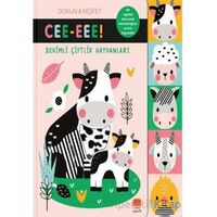 Cee-Eee Dokun-Keşfet Sevimli Çiftlik Hayvanları - Kolektif - Uçan Fil Yayınları