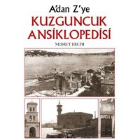 Adan Zye Kuzguncuk Ansiklopedisi - Nedret Ebcim - İleri Yayınları