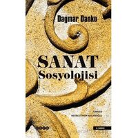 Sanat Sosyolojisi - Dagmar Danko - Hece Yayınları