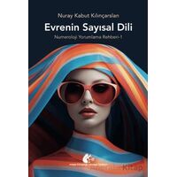 Evrenin Sayısal Dili - Nuray Kabut Kılınçarslan - Meşe Kitaplığı