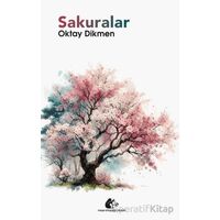 Sakuralar - Oktay Dikmen - Meşe Kitaplığı