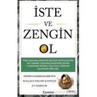 İste ve Zengin Ol - Wallace D. Wattless - Kumran Yayınları