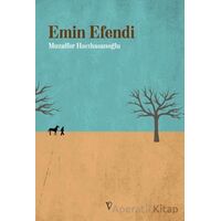 Emin Efendi - Muzaffer Hacıhasanoğlu - Vacilando Kitap