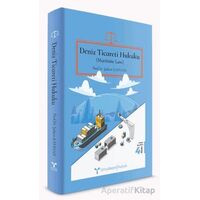 Deniz Ticareti Hukuku (Maritime Law) - Şaban Kayıhan - Umuttepe Yayınları