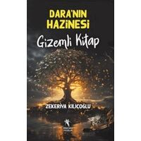 Daranın Hazinesi Gizemli Kitap (Resimli 8+Yaş) - Zekeriya Kılıçoğlu - Öğretmen Yazarlar