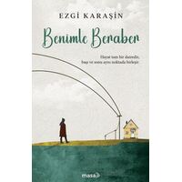 Benimle Beraber - Ezgi Karaşin - Masa Kitap