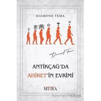 Antikçağda Ahiretin Evrimi - Diamond Tema - Mitra Yayınları