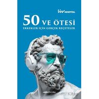 50 ve Ötesi Erkekler İçin Gerçek Reçeteler - Kolektif - Tefrika Yayınları