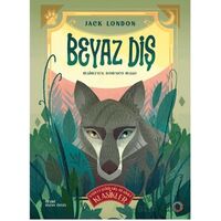 Beyaz Diş - Jack London - Orenda