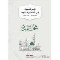 Eyserul-Usul ila Mustalahil-Hadis - Salih Uysal - Akdem Yayınları