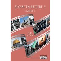 Siyasetmektebi 3 - (Hasbihal 1) - Enes Butan - Nazenin Kitap