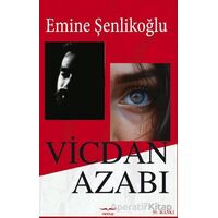 Vicdan Azabı - Emine Şenlikoğlu - Mektup Yayınları