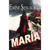 Maria - Emine Şenlikoğlu - Mektup Yayınları
