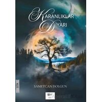 Karanlıklar Diyarı - Sametcan Dolgun - Servet Yayınevi