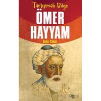 Tartışmalı Bilge Ömer Hayyam - Deniz Yılmaz - Halk Kitabevi
