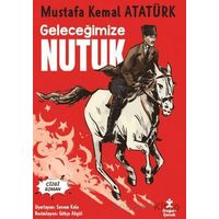 Geleceğimize Nutuk - Çizgi Roman - Kolektif - Doğan Çocuk