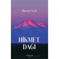 Hikmet Dağı - Dursun Çiçek - Muhit Kitap