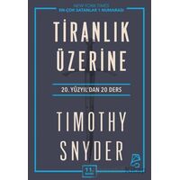 Tiranlık Üzerine - Timothy Snyder - Serbest Kitaplar