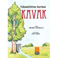 Yükseklikten Korkan Kavak - Mehmet Karabulut - Mercan Çocuk Yayınları