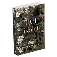 Acı Çikolata - 2 - Damla Akbulut - Pukka Yayınları