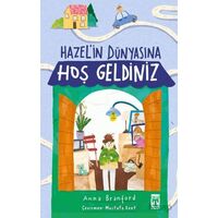 Hazel’in Dünyasına Hoş Geldiniz - Anna Branford - Genç Timaş